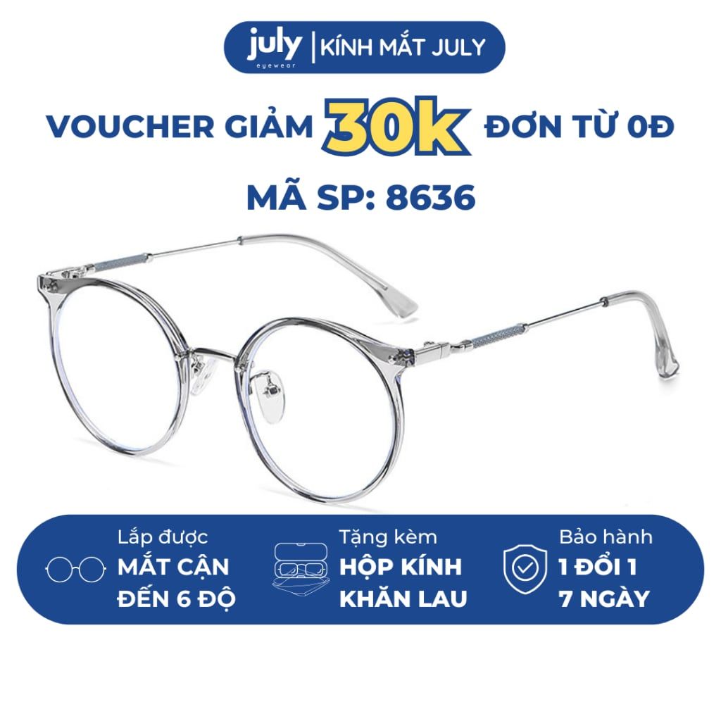 [8636] Gọng Kính Cận Nữ Form Tròn Nhựa Phối Kim Loại Trẻ Trung, Dễ Đeo Mắt Kính July Eyewear - 30224