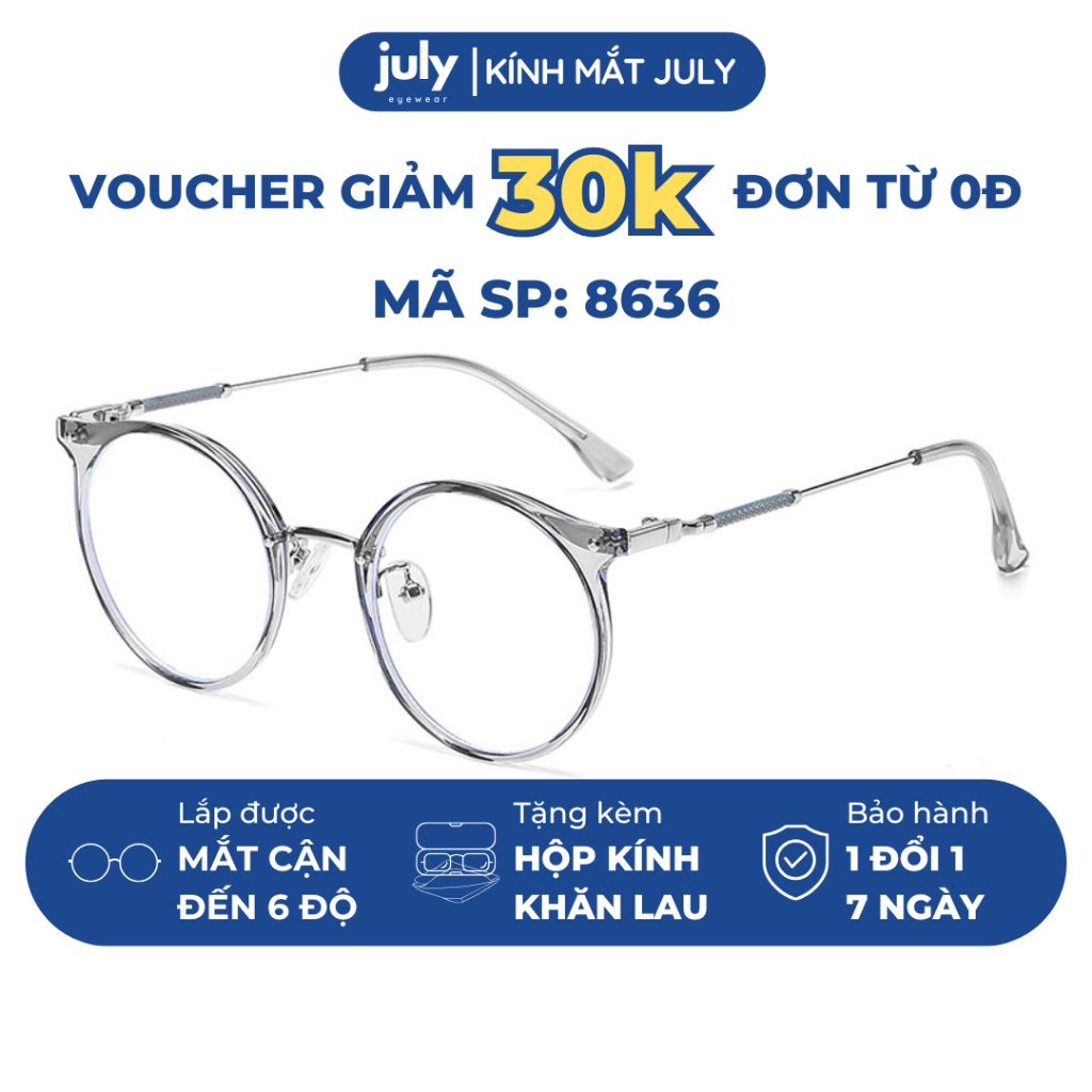 [8636] Gọng Kính Cận Nữ Form Tròn Nhựa Phối Kim Loại Trẻ Trung, Dễ Đeo Mắt Kính July Eyewear - 30224