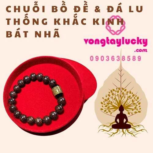 bồ đề tinh nguyệt, chuỗi bồ đề khắc kinh bát nhã, chuỗi bồ đề trừ tà, kinh bát nhã, đá lu thống, lợi ích đeo chuỗi bồ đề