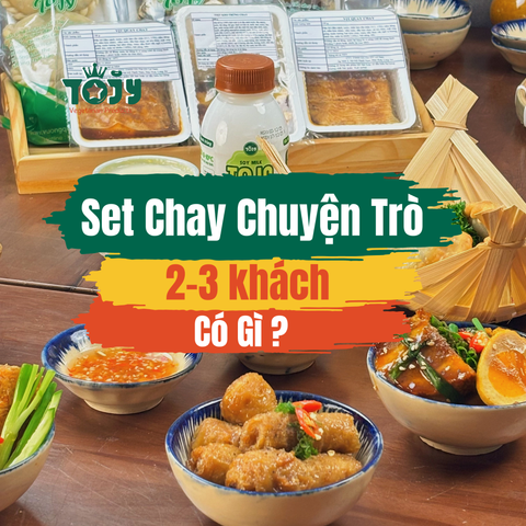  SET CHAY CHUYỆN TRÒ (2-3 KHÁCH) 
