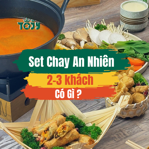  SET CHAY AN NHIÊN (2-3 KHÁCH) 