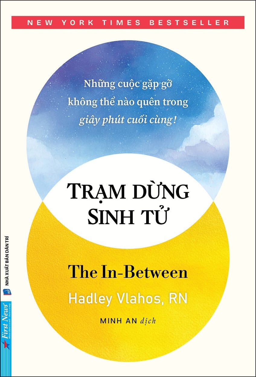  Trạm Dừng Sinh Tử - The In-Between - Hadley Vlahos 