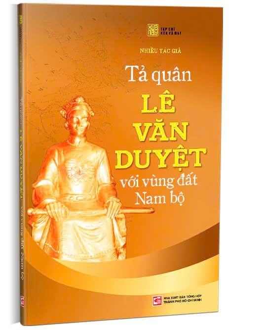 Tả quân Lê Văn Duyệt với vùng đất Nam Bộ 