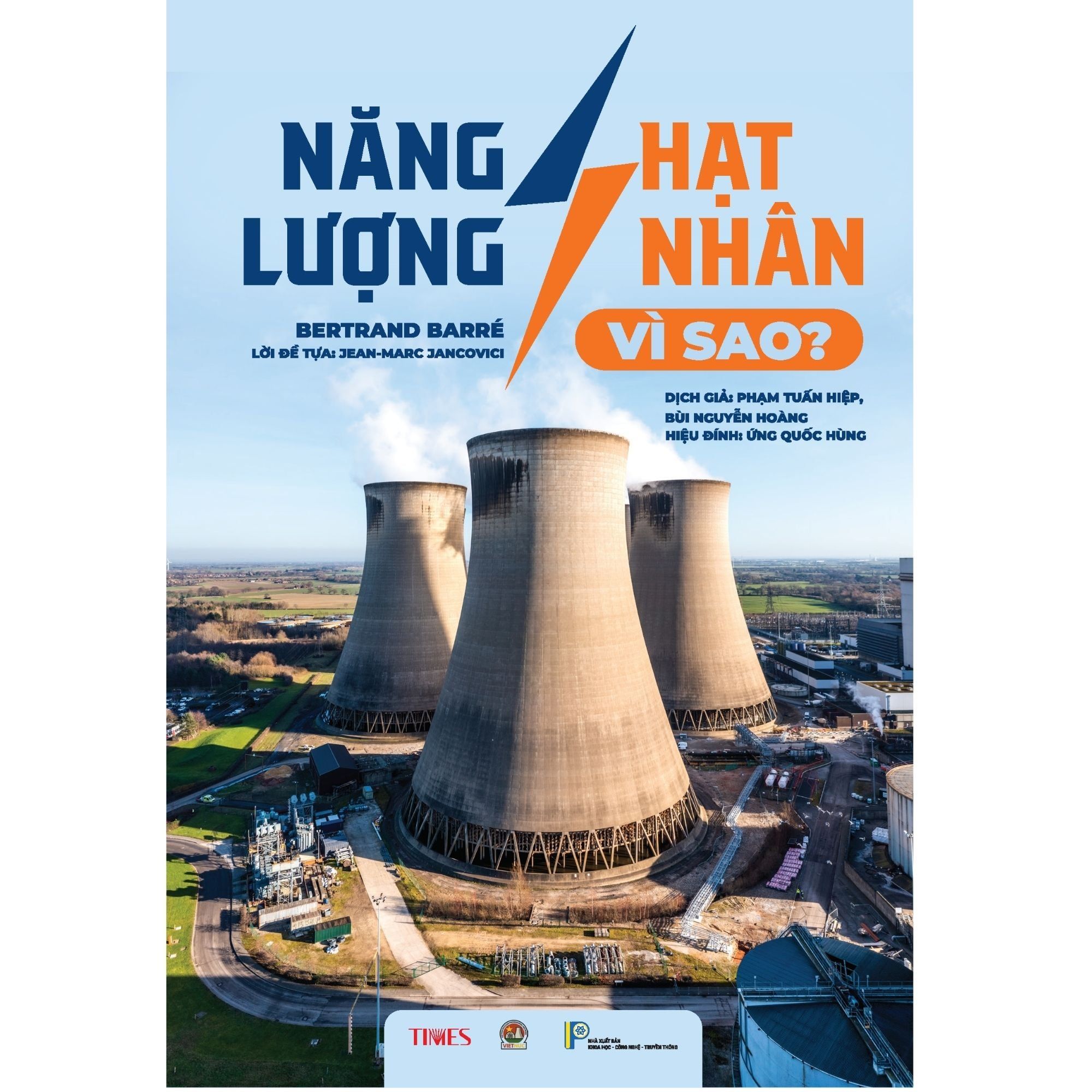  Năng lượng hạt nhân – vì sao? 