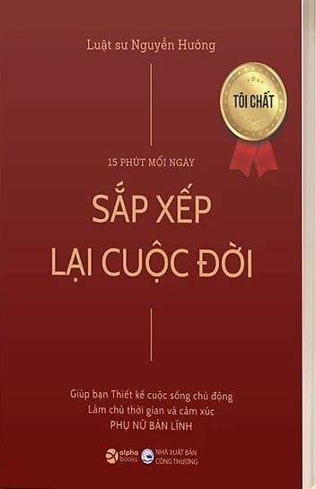  15 Phút Mỗi Ngày - Sắp Xếp Lại Cuộc Đời - Luật sư Nguyễn Hướng 