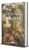  Khoa Học Về Cuộc Sống - Alfred Adler (Bìa Cứng) 