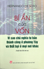  Bí ẩn của vốn: Vì sao chủ nghĩa tư bản thành công ở phương Tây và thất bại ở mọi nơi khác - Hernando de Soto 