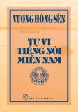  Tự Vị Tiếng Nói Miền Nam - Vương Hồng Sển - Bìa Cứng 