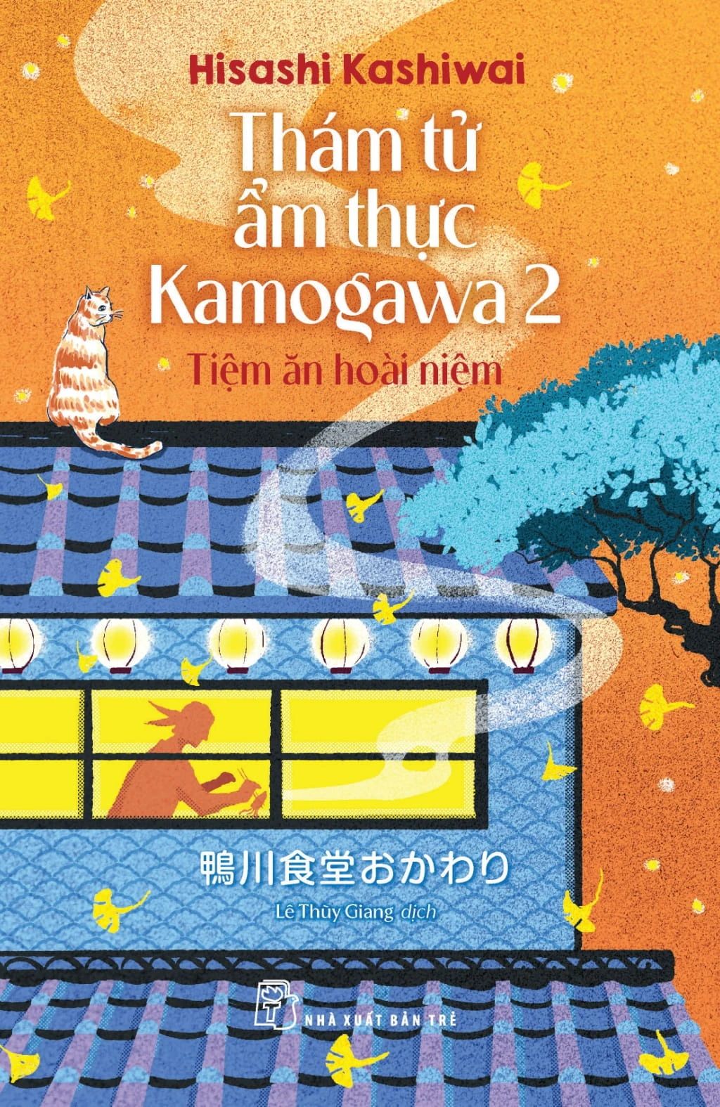  Thám Tử Ẩm Thực Kamogawa - Tập 2 - Tiệm Ăn Hoài Niệm 