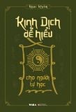  Kinh Dịch Dễ Hiểu Cho Người Tự Học 