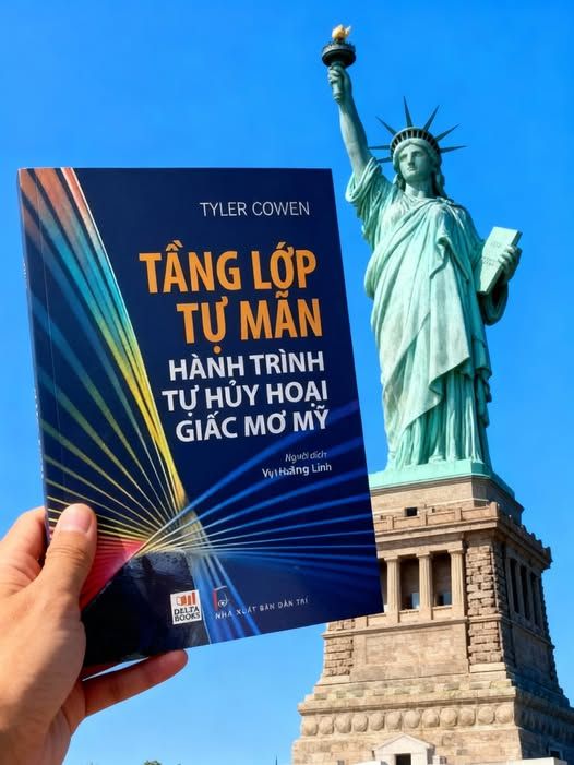  Tầng lớp tự mãn – Hành trình tự hủy hoại Giấc mơ Mỹ - Tyler Cowen 