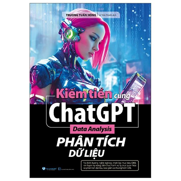  Kiếm Tiền Cùng ChatGPT - Phân Tích Dữ Liệu 