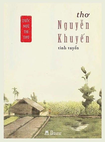  Quốc Ngữ Thi Thư - Thơ Nguyễn Khuyến Tinh Tuyển 