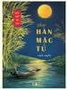  Quốc Ngữ Thi Thư - Thơ Hàn Mặc Tử Tinh Tuyển 