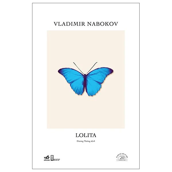 Lolita - Vladimirnabokov - Ấn Bản Đặc Biệt 20 Năm Thành Lập - Bìa Cứng 