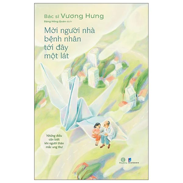  Mời Người Nhà Bệnh Nhân Tới Đây Một Lát 
