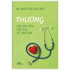  Thương - Câu Chuyện Tiếp Tục Từ Trái Tim 