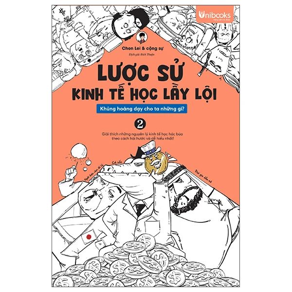  Lược Sử Kinh Tế Học Lầy Lội - Khủng Hoảng Dạy Cho Ta Những Gì? - Tập 2 