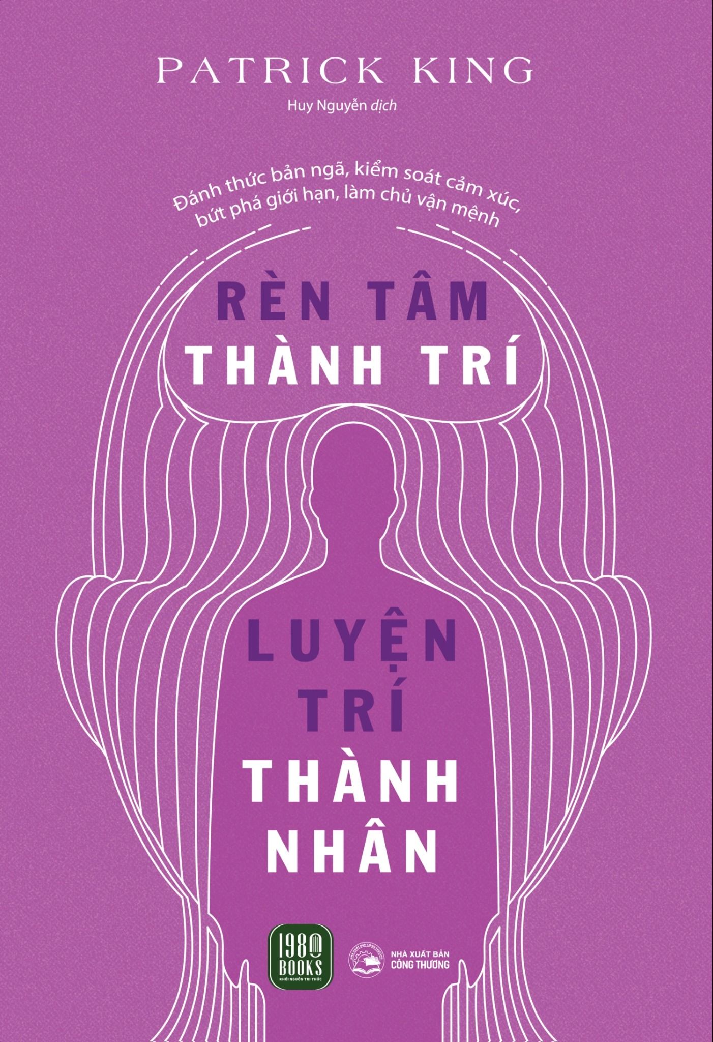  Rèn Tâm Thành Trí - Luyện Trí Thành Nhân 