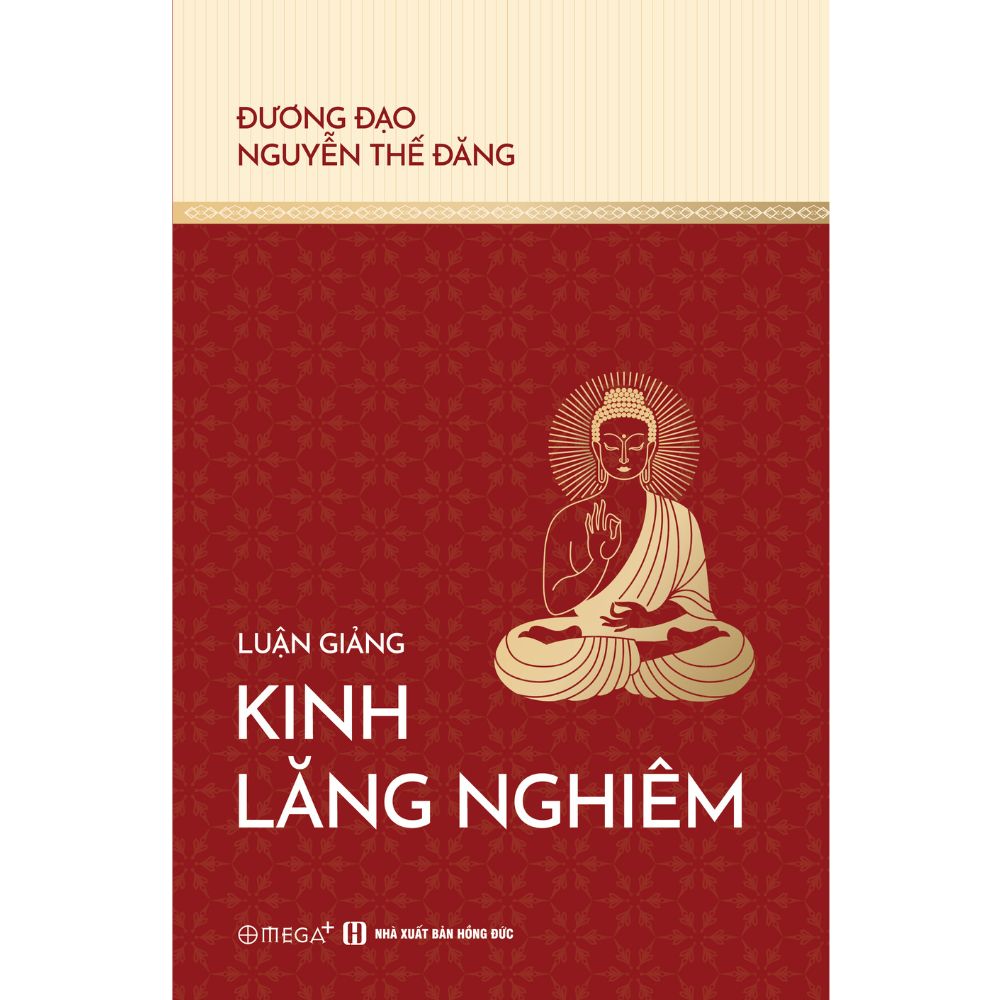  Luận giảng Kinh Lăng Nghiêm 
