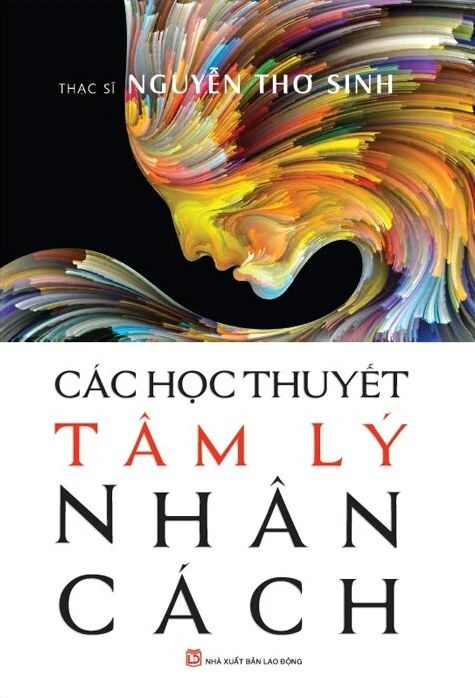  Các Học Thuyết Tâm Lý Nhân Cách - Nguyễn Thơ Sinh 