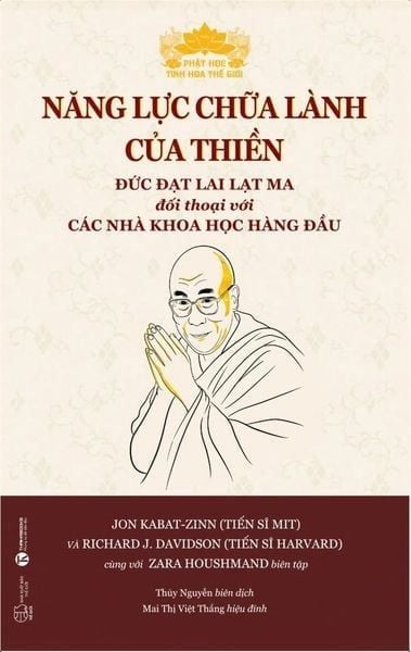  Năng lực chữa lành của thiền - Đức Đạt Lai Lạt Ma Đối Thoại Với Các Nhà Khoa Học Hàng Đầu 