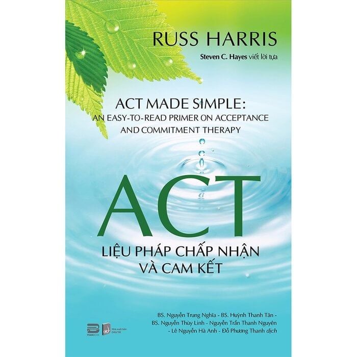  ACT - Liệu Pháp Chấp Nhận Và Cam Kết - Russ Harris 