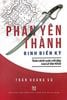  Phan Yên Thành Binh Biến Ký - Toàn Cảnh Cuộc Nổi Dậy Của Lê Văn Khôi 