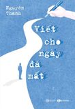  Viết cho ngày đã mất 
