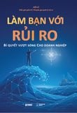  Làm Bạn Với Rủi Ro - Hiền Lê 