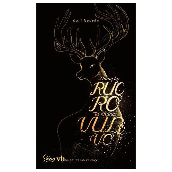  Chúng Ta Rực Rỡ Từ Những Vụn Vỡ 