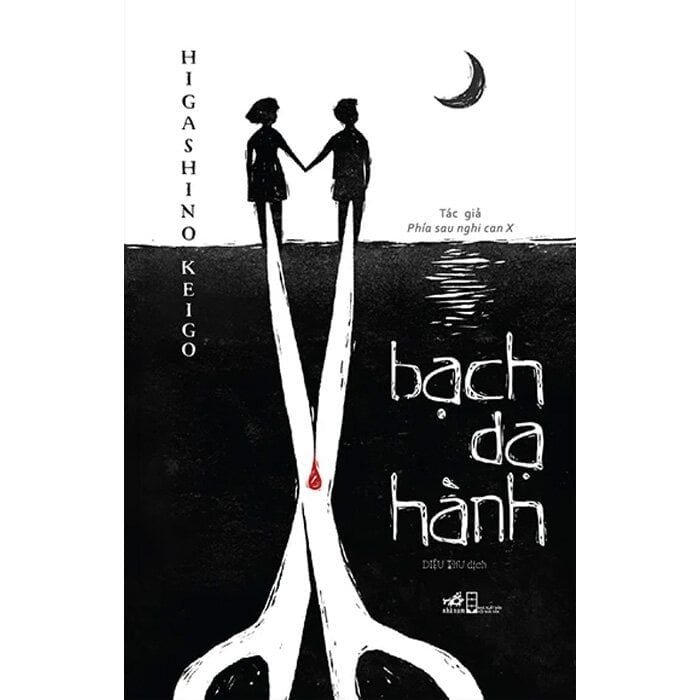  Bạch Dạ Hành - Higashino Keigo 