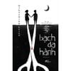  Bạch Dạ Hành - Higashino Keigo 