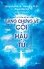  Bằng chứng về cõi hậu tử 