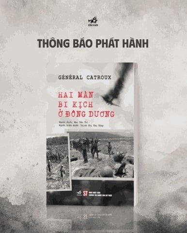  Hai màn bi kịch ở Đông Dương - Général Catroux 