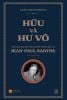 Hữu và Hư vô: Một khảo sát hữu thể học hiện tượng học của Jean-Paul Sartre - Trần Thanh Phương (sách đặt trước) 