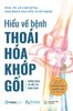  Hiểu Về Bệnh Thoái Hóa Khớp Gối 