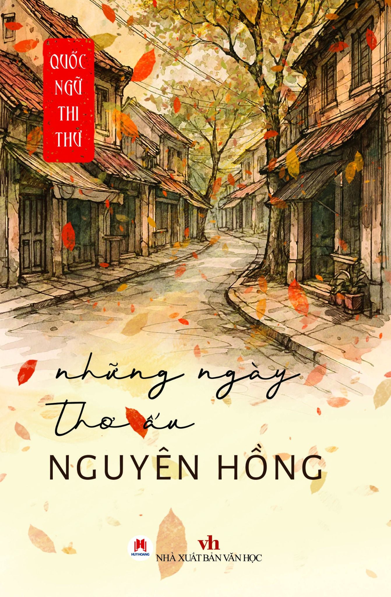  Quốc Ngữ Thi Thư - Những Ngày Thơ Ấu 