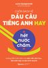  Cuốn Sách Về Dấu Câu Tiếng Anh Hay “Hết Nước Chấm.” 