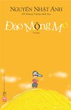  Đảo Mộng Mơ (Tái Bản Lần Thứ 39) - Nguyễn Nhật Ánh 