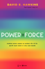  Power vs Force - Trường năng lượng và những yếu tố ẩn quyết định hành vi của con người - David R.Hawkins 