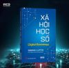  Xã hội học số (Digital Sociology) - Deborah Lupton 