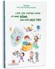  Lớn lên thông minh - Kỹ năng sống cho tuổi học trò 