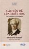  Các vấn đề của triết học - Bertrand Russell 