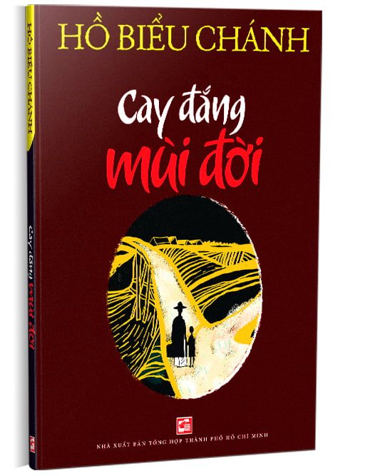 Cay Đắng Mùi Đời - Hồ Biểu Chánh 