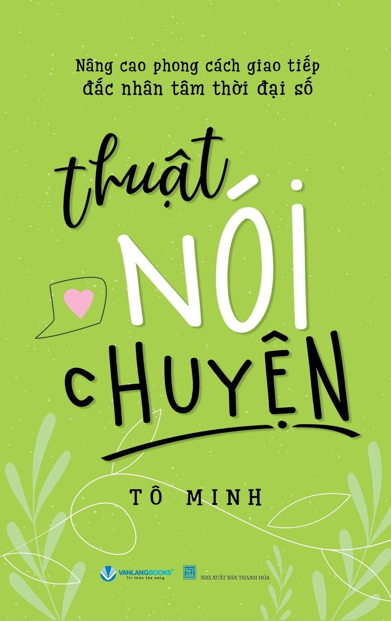  Thuật Nói Chuyện - Tô Minh - Tái Bản 2026 