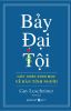  Bảy Đại Tội - Sinh Học Của Bản Tính Con Người - Guy Leschziner 