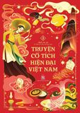  Truyện cổ tích hiện đại Việt Nam (bộ 3 tập) 