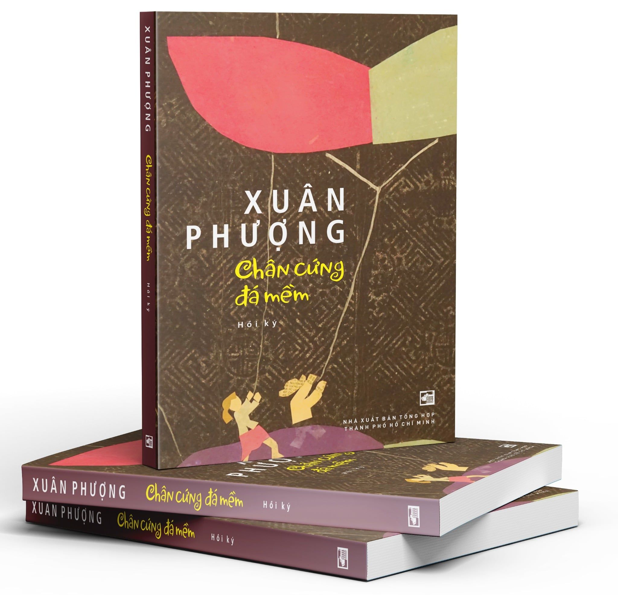  CHÂN CỨNG ĐÁ MỀM - Hồi ký - Xuân Phượng 
