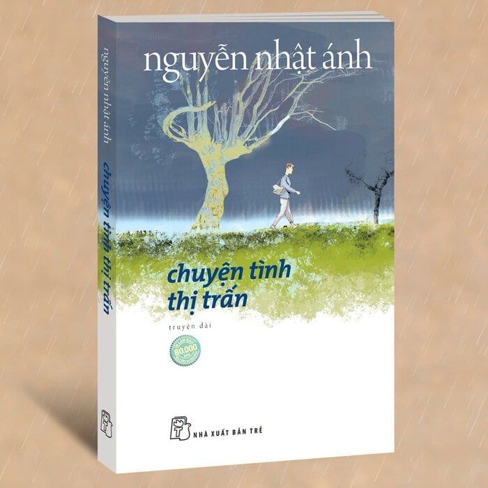  Chuyện Tình Thị Trấn - Nguyễn Nhật Ánh 